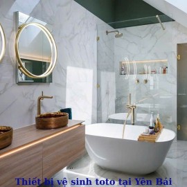 TOTO Yên Bái - Sự Lựa Chọn Tiện Ích Của Mọi Nhà